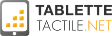 Tablette-tactile.net, la référence des sites dédiés aux tablettes